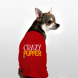 Funny dog tank top to showcase your pup's personality. Custom text print "Crazy Pupper". Good quality t-shirt 65% cotton 35% polyester soft material. Available colours black, red, pink and light blue.