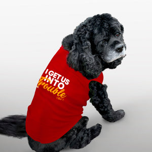 Funny, cheeky dog t shirts for all naughty puppas and a perfect gift idea for your furry friends. Custom text print "I get us into trouble". Good quality t-shirt 65% cotton 35% polyester soft material. Available colours black, red, pink and light blue.