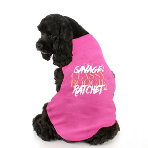 Fun dog tank top to showcase your pup's personality. Custom text print "I'm a Savage Classy Boogie Ratchet". Good quality t-shirt 65% cotton 35% polyester soft material. Available colours black, red, pink and light blue.