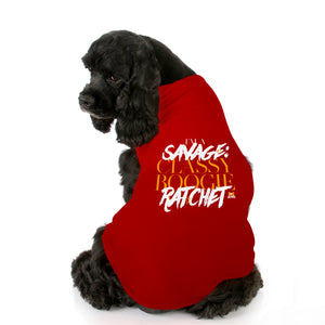 Fun dog tank top to showcase your pup's personality. Custom text print "I'm a Savage Classy Boogie Ratchet". Good quality t-shirt 65% cotton 35% polyester soft material. Available colours black, red, pink and light blue.