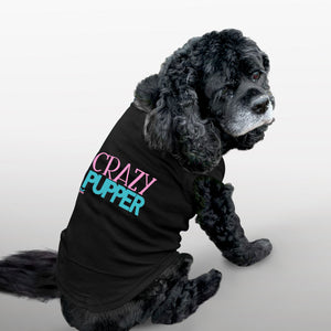 Funny dog tank top to showcase your pup's personality. Custom text print "Crazy Pupper". Good quality t-shirt 65% cotton 35% polyester soft material. Available colours black, red, pink and light blue.